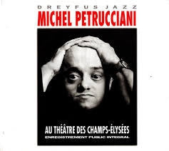 MICHEL PETRUCCIANI - Au Théâtre Des Champs-Elysées