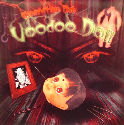 GENERATION DUB - Voodoo Doll / Mars Attacks