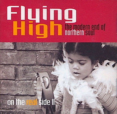 VARIOUS - Flying High - The Modern End Of Northern Soul (On The Real Side 2)