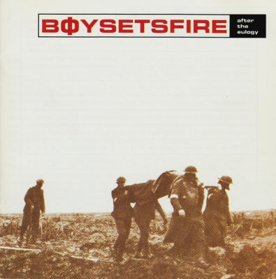 BOYSETSFIRE - After The Eulogy