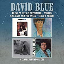 DAVID BLUE - hese 23 Days In September / Stories / Nice Baby And The Angel / Cupid's Arrow