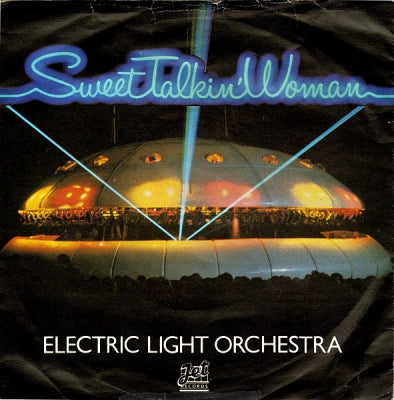 ELECTRIC LIGHT ORCHESTRA - Sweet Talkin' Woman / Fire On High