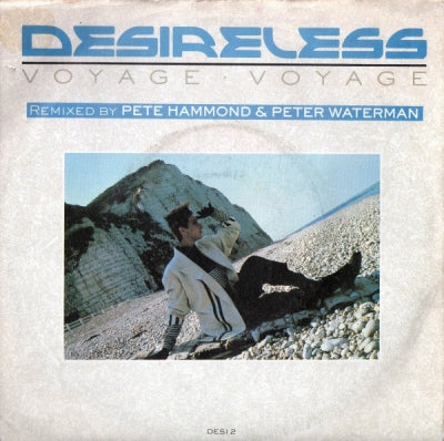 DESIRELESS - Voyage Voyage / Destin Fragile