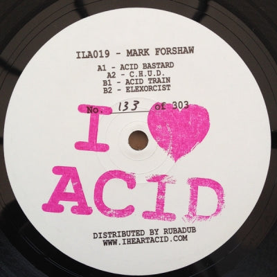 MARK FORSHAW - I Love Acid 019