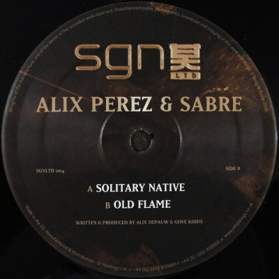 ALIX PEREZ & SABRE - Solitary Native / Old Flame