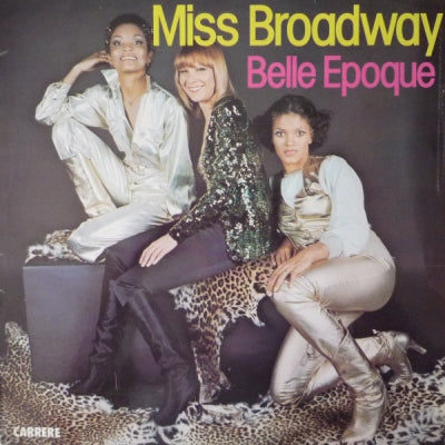 BELLE EPOQUE - Miss Broadway