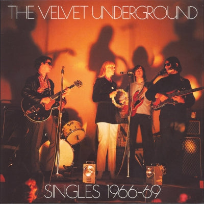 THE VELVET UNDERGROUND - Singles 1966-69