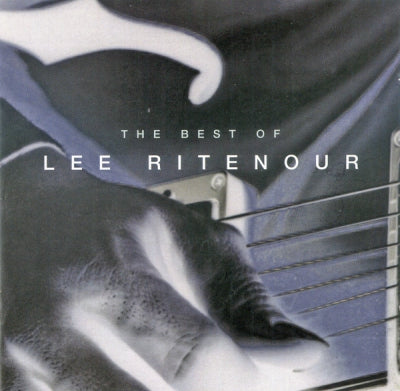LEE RITENOUR - The Best Of Lee Ritenour