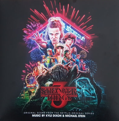 KYLE DIXON & MICHAEL STEIN - Stranger Things 3 (Original Score From The Netflix Original Series)