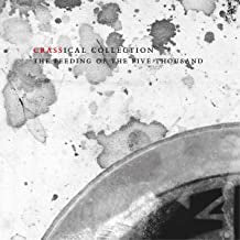 CRASS - The Feeding Of The Five Thousand (The Crassical Collection)