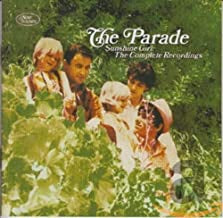 THE PARADE - Sunshine Girl: The Complete Recordings
