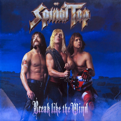 SPINAL TAP - Break Like The Wind