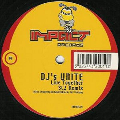 DJ'S UNITE / DJ'S SEDUCTION - Live Together (SL2 Remix) / Can You Feel It