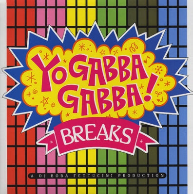 BOBA FETTUCINI - Yo Gabba Gabba! Breaks