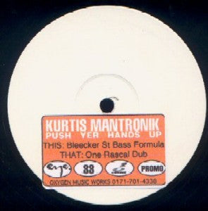 KURTIS MANTRONIK - Push Yer Hands Up (Remix)