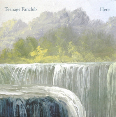 TEENAGE FANCLUB - Here
