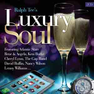 VARIOUS - Ralph Tee's Luxury Soul