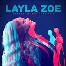 LAYLA ZOE - Retrospective Tour 2019