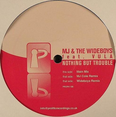 MJ & THE WIDEBOYS FEATURING VULA - Nothing But Trouble