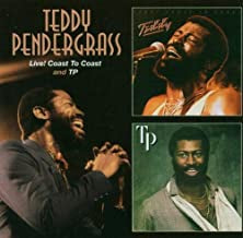 TEDDY PENDERGRASS - Live! Coast To Coast & TP