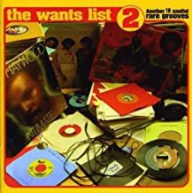 VARIOUS - The Wants List 2 (Another 18 Soulful Rare Grooves)