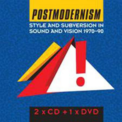 VARIOUS - Postmodernism - Style & Subversion In Sound 1970-1990