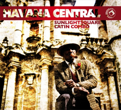 SUNLIGHTSQUARE LATIN COMBO - Havana Central