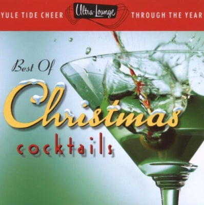 VARIOUS - The Best Of Christmas Cocktails