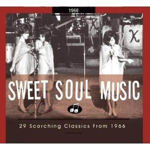 VARIOUS - Sweet Soul Music - 29 Scorching Classics From 1966