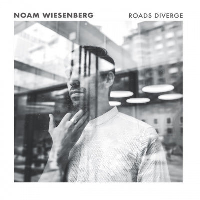 NOAM WIESENBERG - Roads Diverge