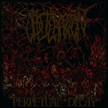 OBLITERATION - Perpetual Decay