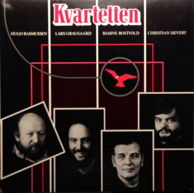 KVARTETTEN, LARS GRAUGAARD, CHRISTIAN SIEVERT, HUGO RASMUSSEN, BJARNE ROSTVOLD - Kvartetten