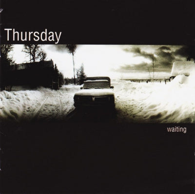 THURSDAY - Waiting