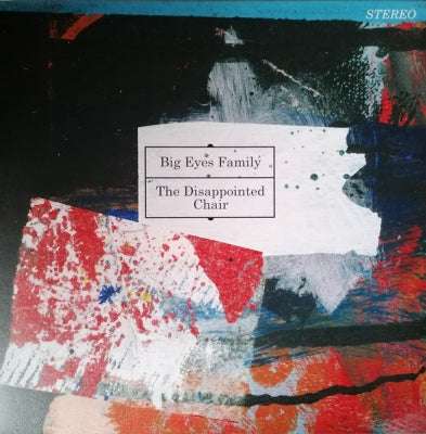 BIG EYES FAMILY - The Disappointed Chair