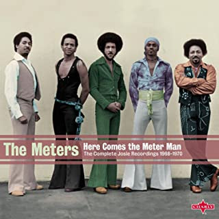 THE METERS - Here Comes The Meter Man (The Complete Josie Recordings 1968–1970)