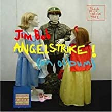 JIM BOB - Angelstrike!