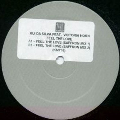 RUI DA SILVA FEATURING VICTORIA HORN - Feel The Love (Saffron Mixes)
