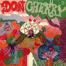 DON CHERRY - Organic Music Society