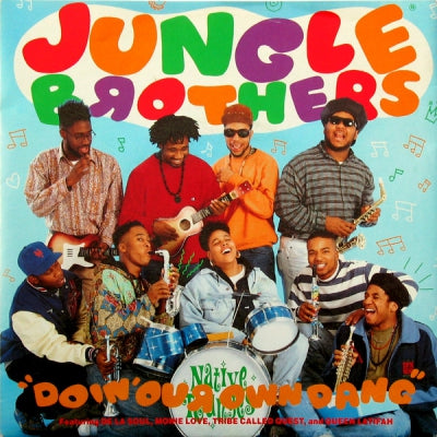 JUNGLE BROTHERS FEATURING DE LA SOUL, MONIE LOVE, TRIBE CALLED QUEST & QUEEN LATIFAH - Doin' Our Own Dang