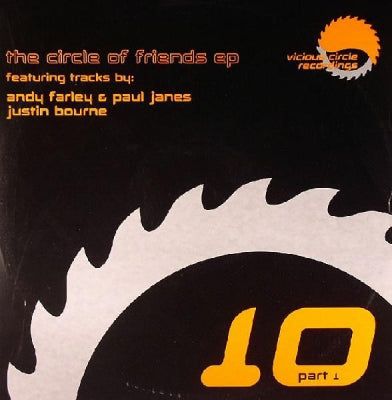 ANDY FARLEY & PAUL JANES / JUSTIN BOURNE - The Circle Of Friends EP (I Can Feel It / Rock Da House)