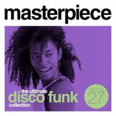 VARIOUS - Masterpiece Volume 27 - The Ultimate Disco Funk Collection