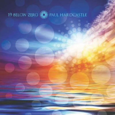 PAUL HARDCASTLE - 19 Below Zero