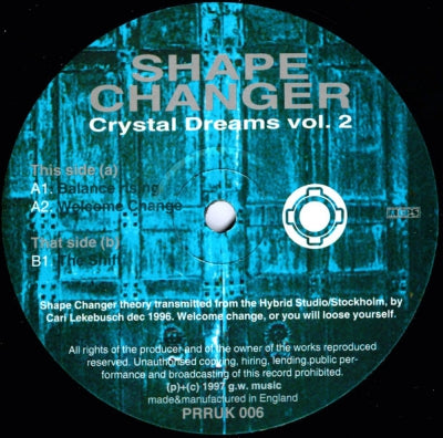 SHAPE CHANGER - Crystal Dreams Vol.2