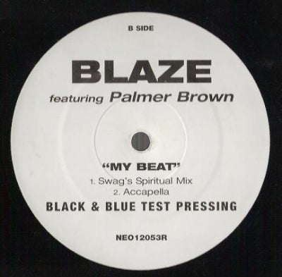 BLAZE FEATURING PALMER BROWN - My Beat