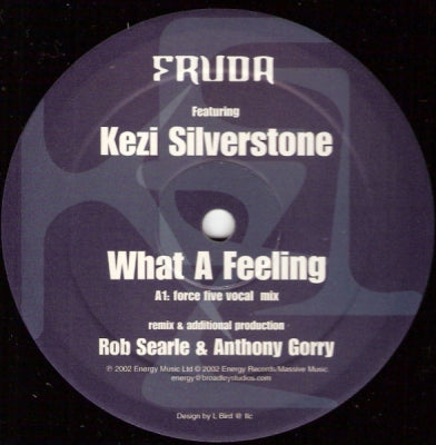 FRUDA FEATURING KEZI SILVERSTONE - What A Feeling