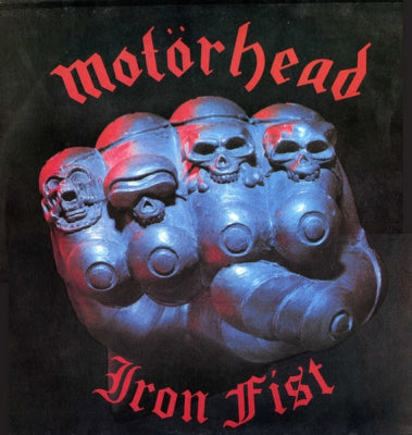 MOTORHEAD - Iron Fist