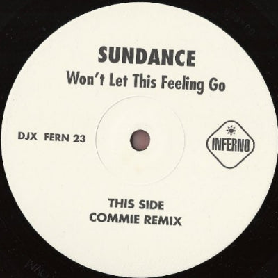 SUNDANCE - Won't Let This Feeling Go