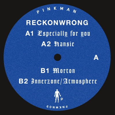 RECKONWRONG - Especially For You