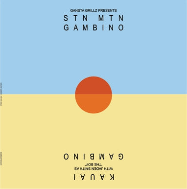 CHILDISH GAMBINO - STN MTN / Kauai