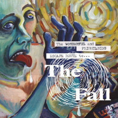 THE FALL - The Wonderful And Frightening Escape Route To...
